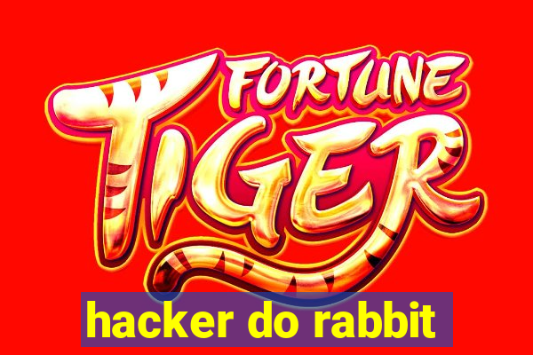 hacker do rabbit